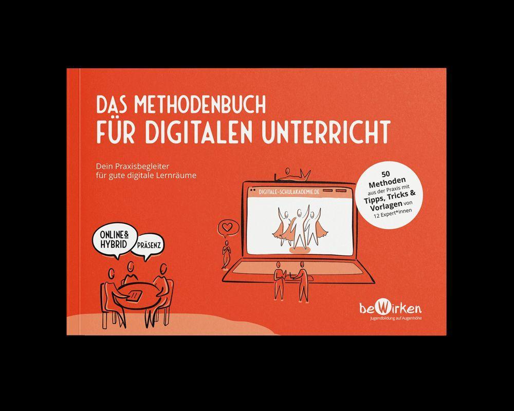 Das Methodenbuch für digitalen Unterricht