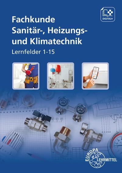 Fachkunde Sanitär-, Heizungs- und Klimatechnik