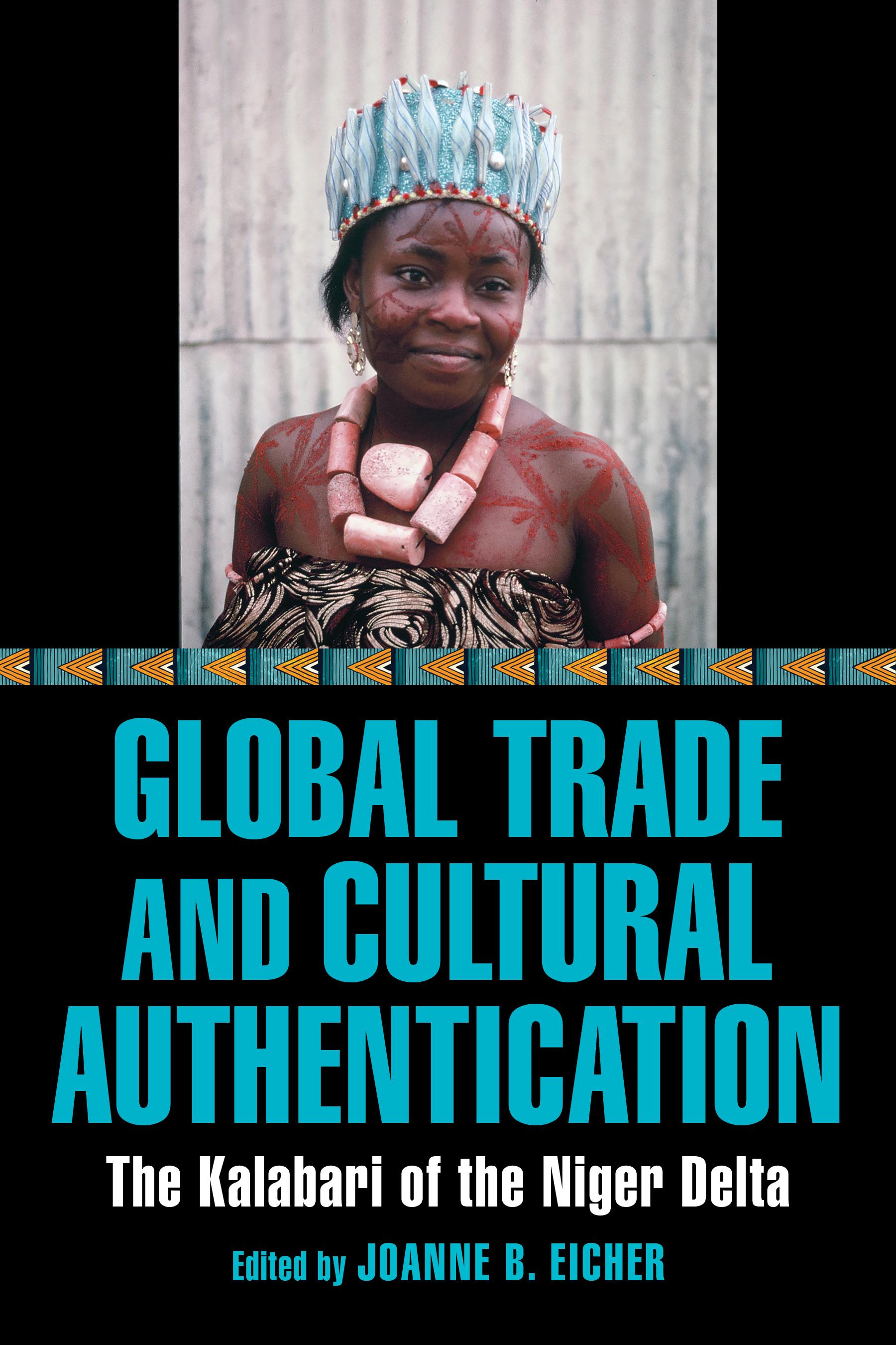 Global Trade and Cultural Authentication