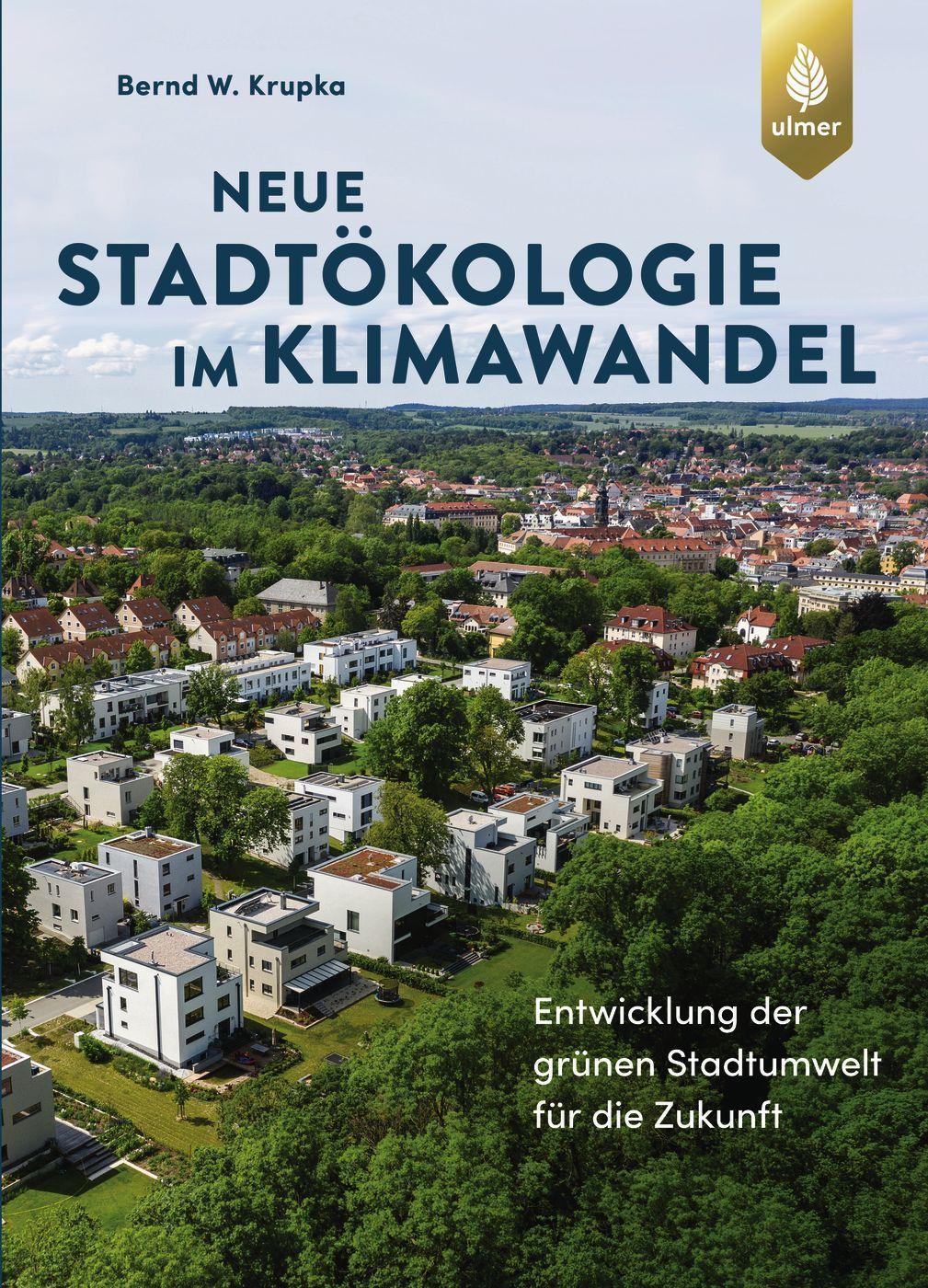 Neue Stadtökologie im Klimawandel