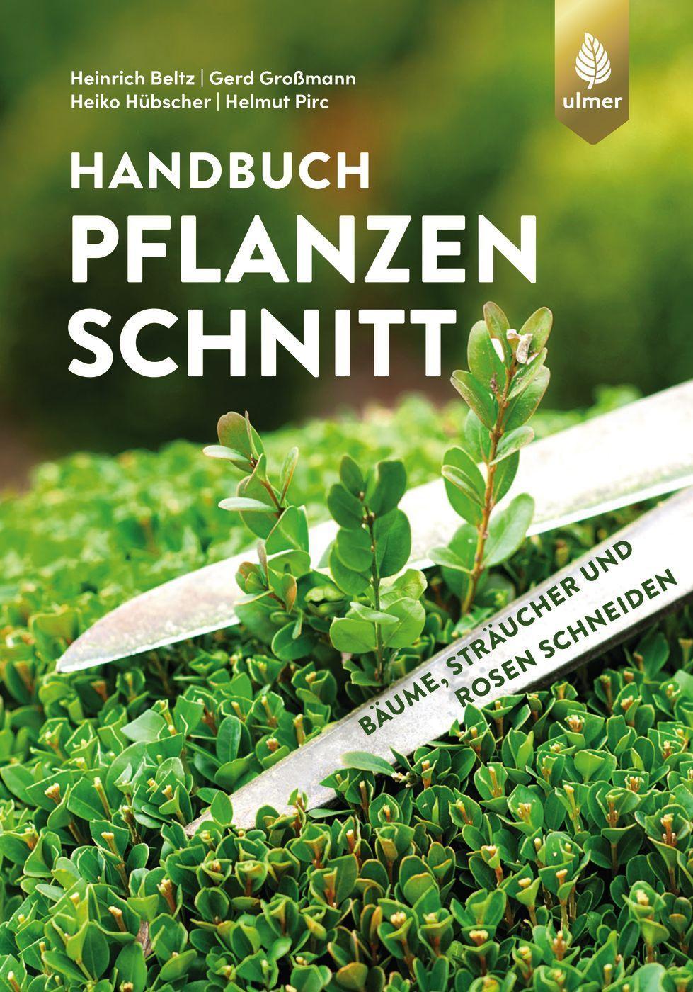 Handbuch Pflanzenschnitt