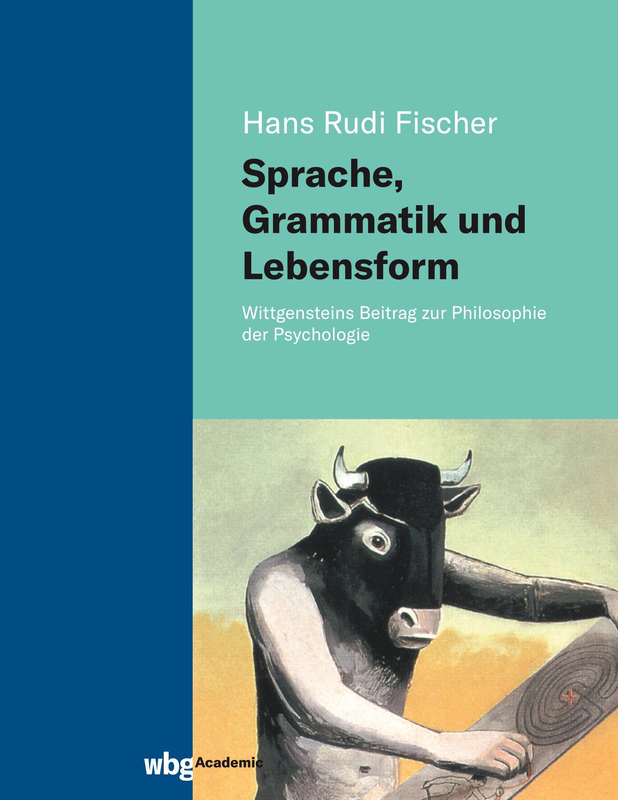 Sprache, Grammatik und Lebensform