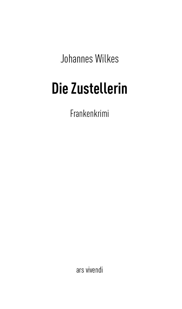 Die Zustellerin