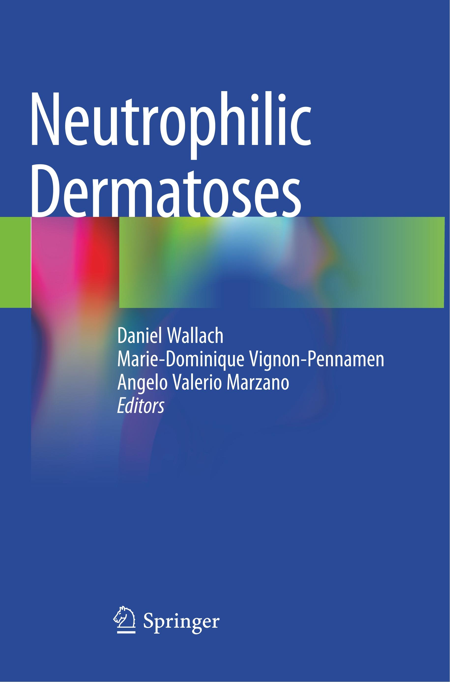 Neutrophilic Dermatoses