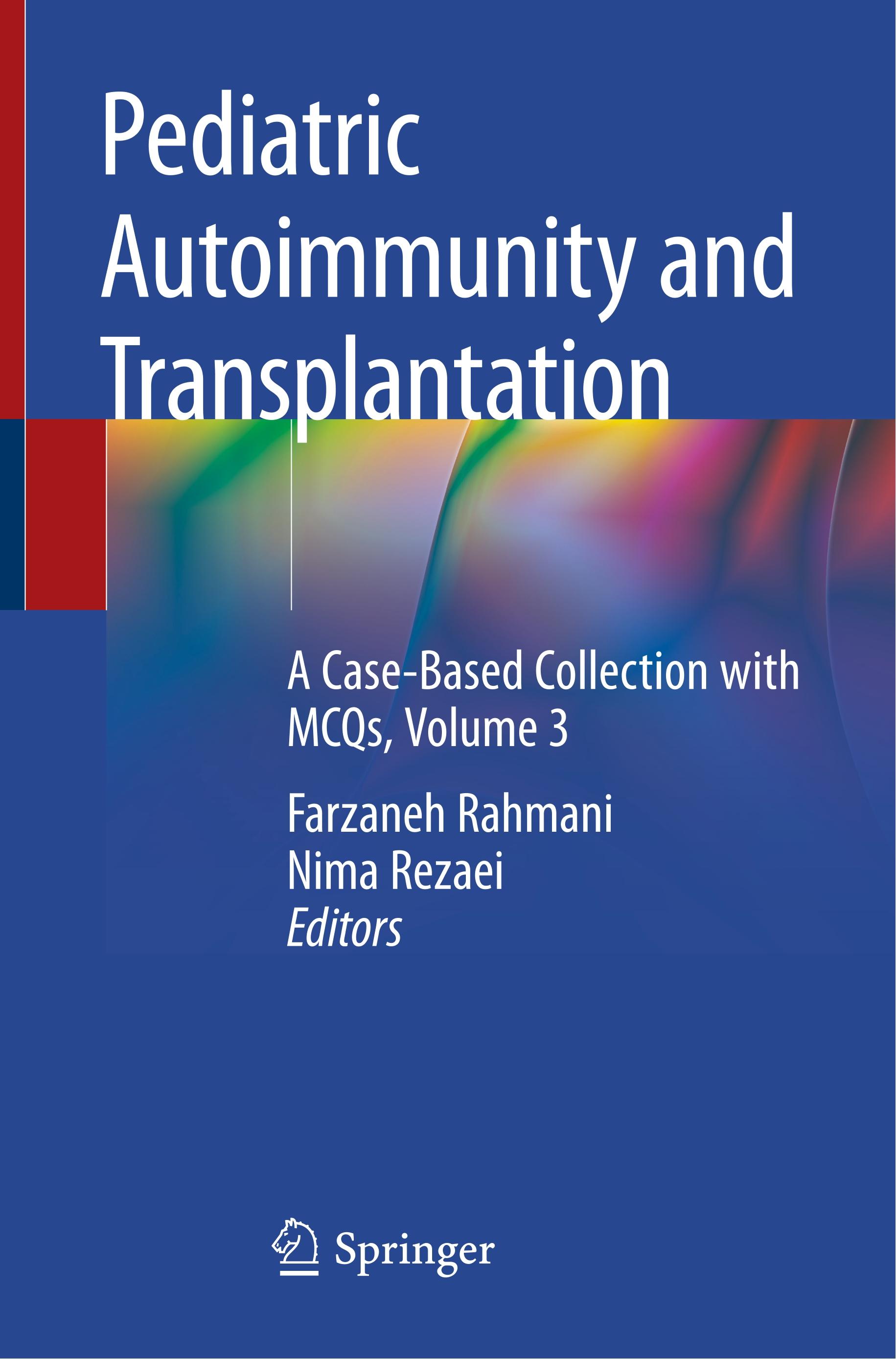 Pediatric Autoimmunity and Transplantation