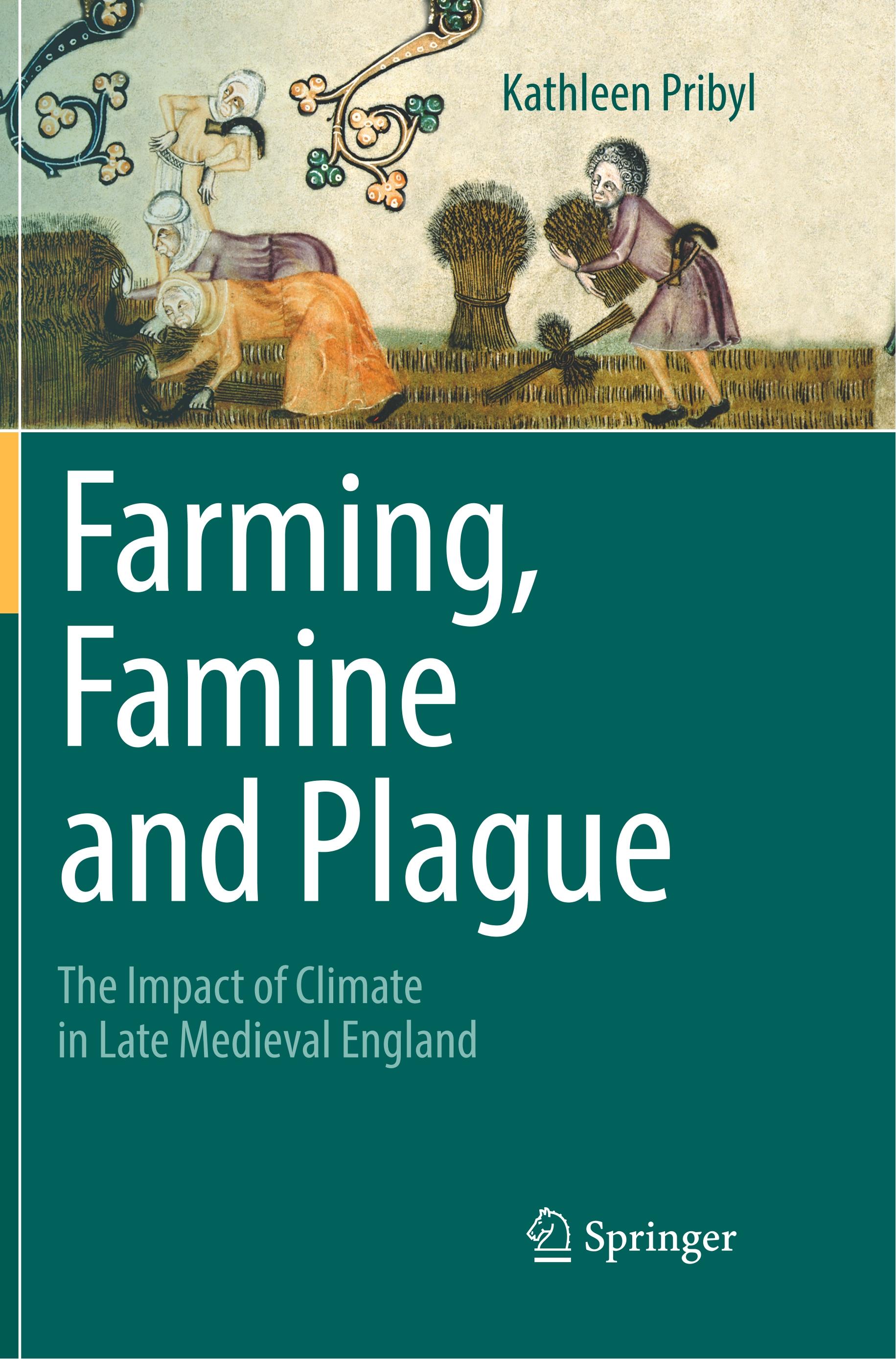 Farming, Famine and Plague