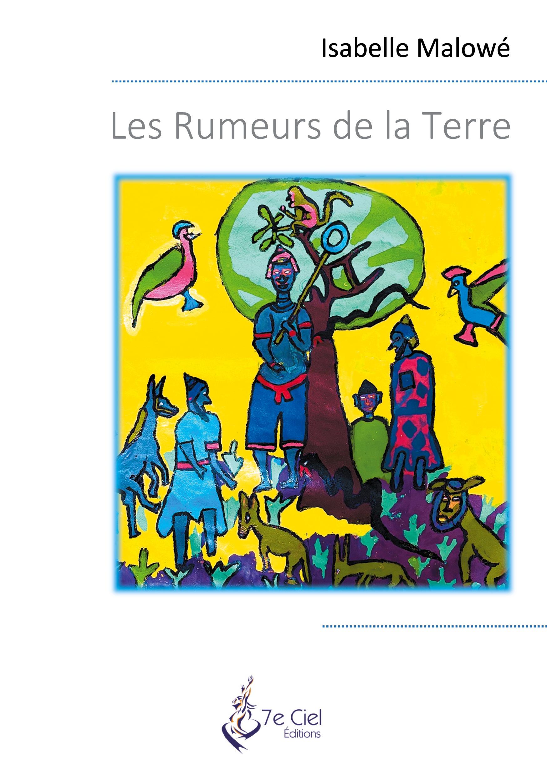 Les Rumeurs de la Terre