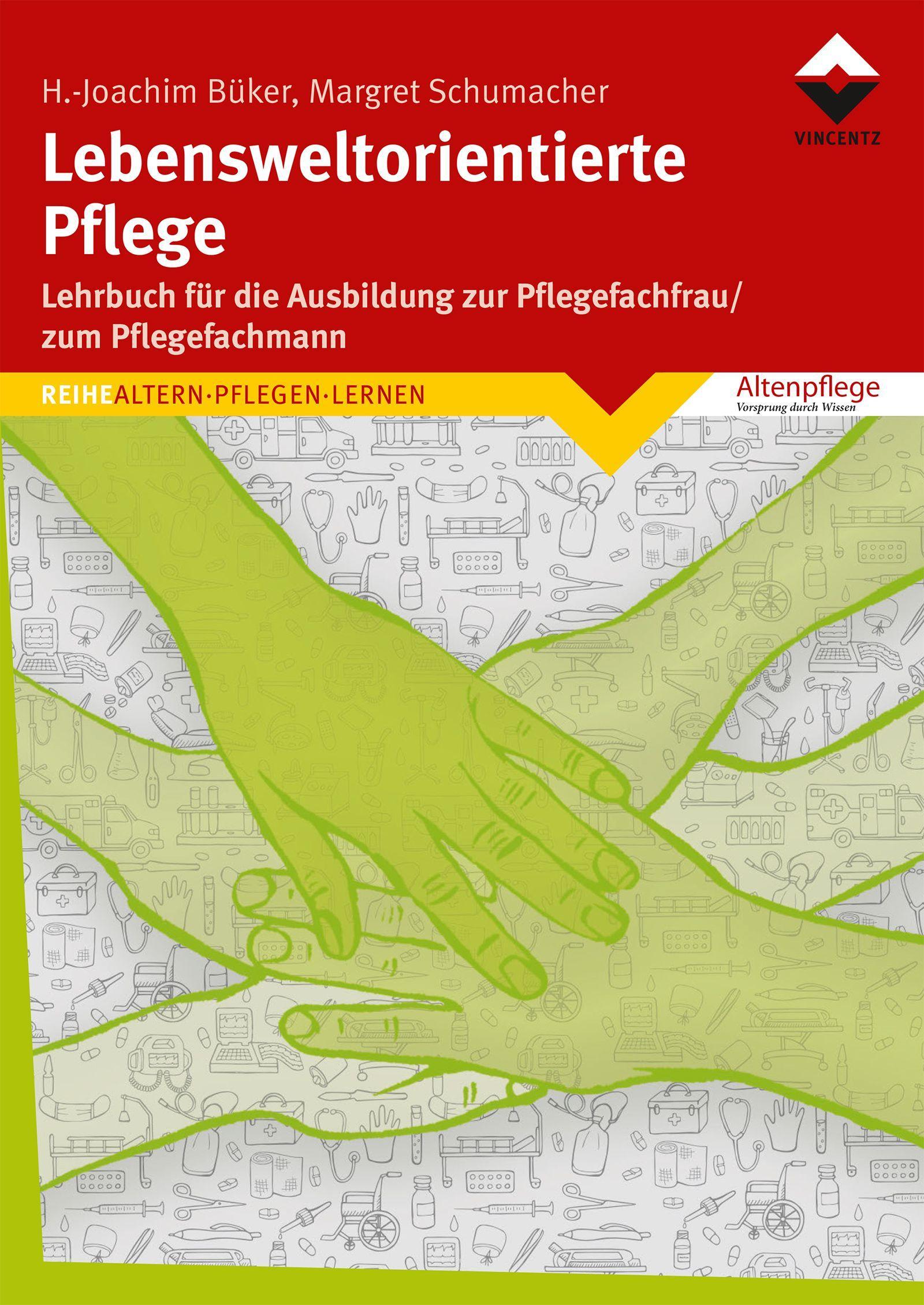 Lebensweltorientierte Pflege