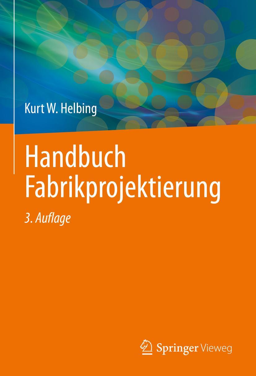 Handbuch Fabrikprojektierung