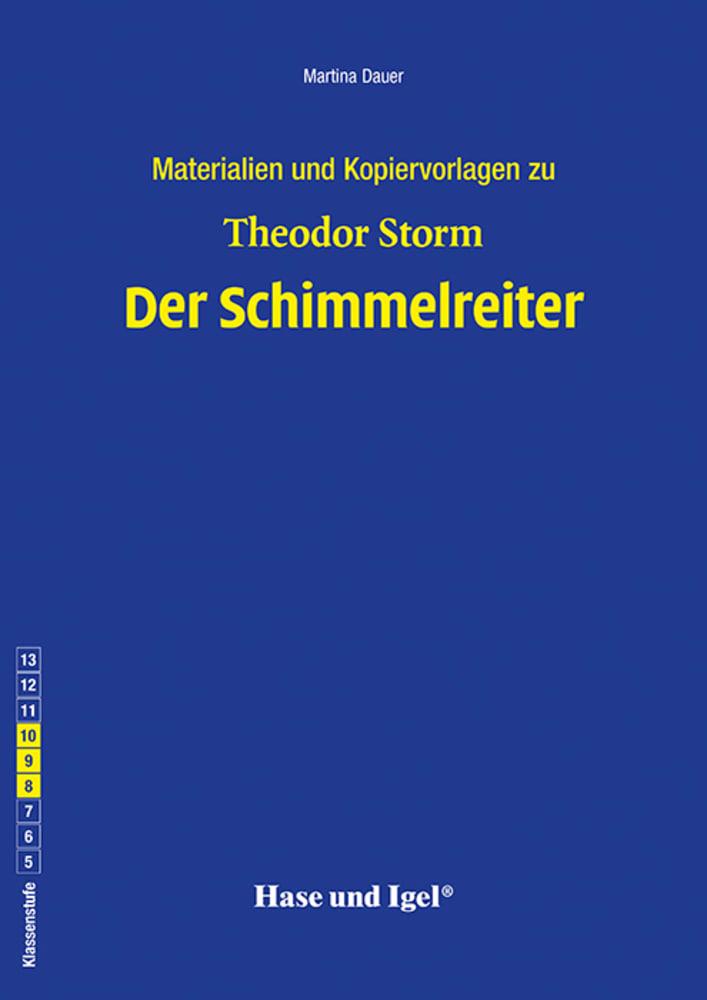 Der Schimmelreiter. Begleitmaterial