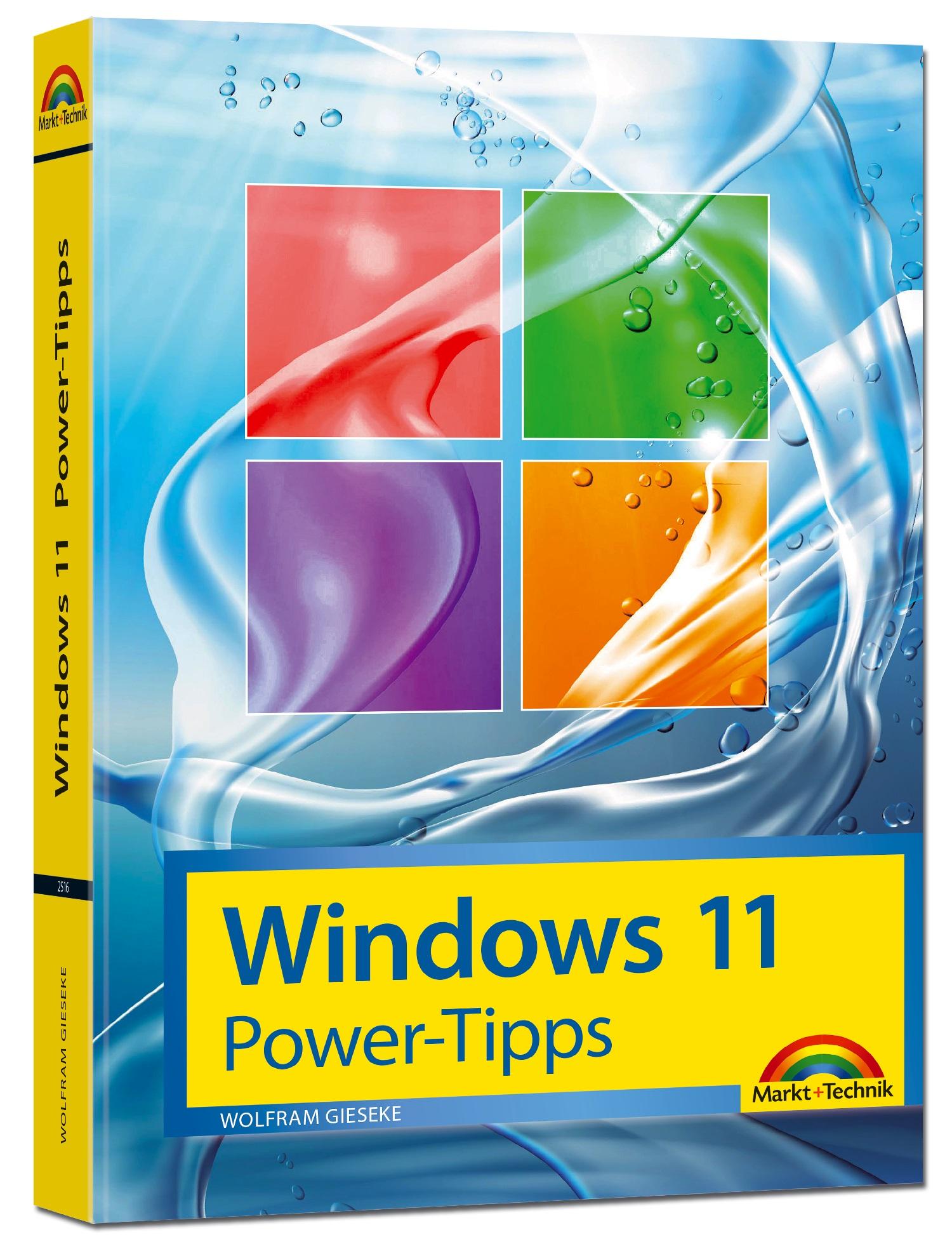 Windows 11 Power Tipps - Das Maxibuch: Optimierung, Troubleshooting Insider Tipps für Windows 11