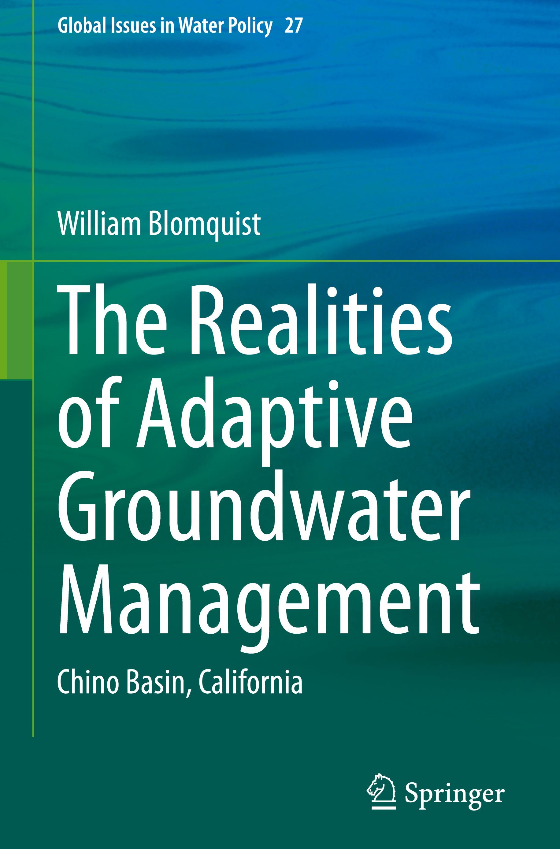 The Realities of Adaptive Groundwater Management