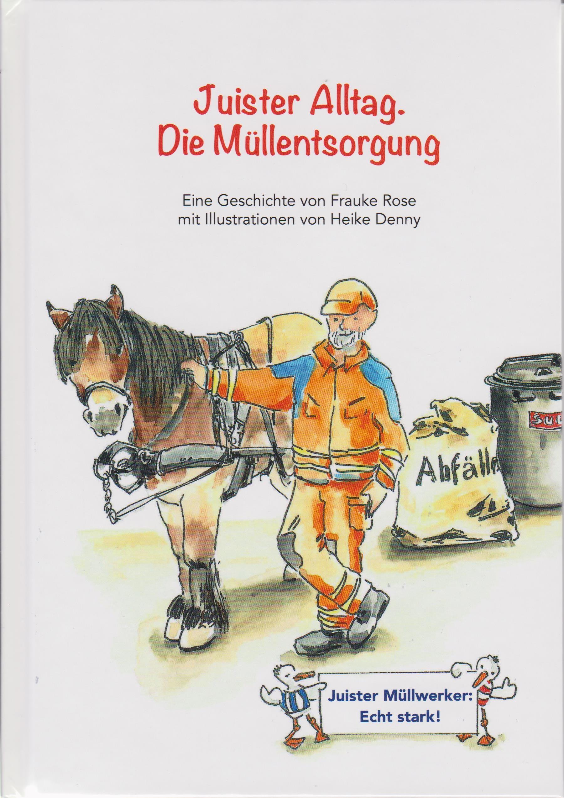 Juister Alltag - Die Müllentsorgung