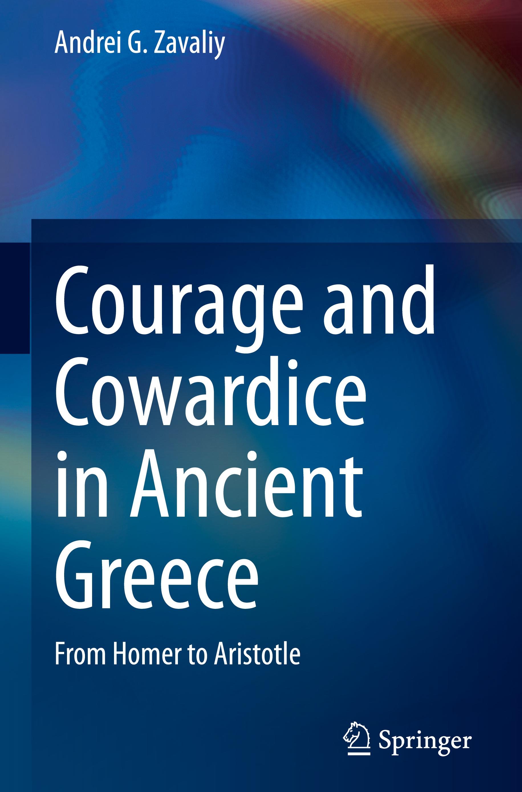 Courage and Cowardice in Ancient Greece