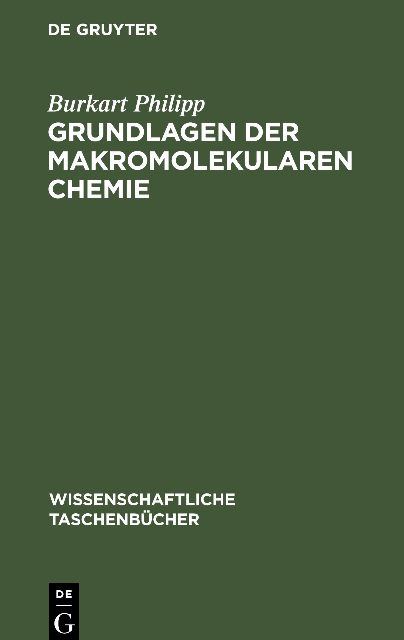 Grundlagen der makromolekularen Chemie