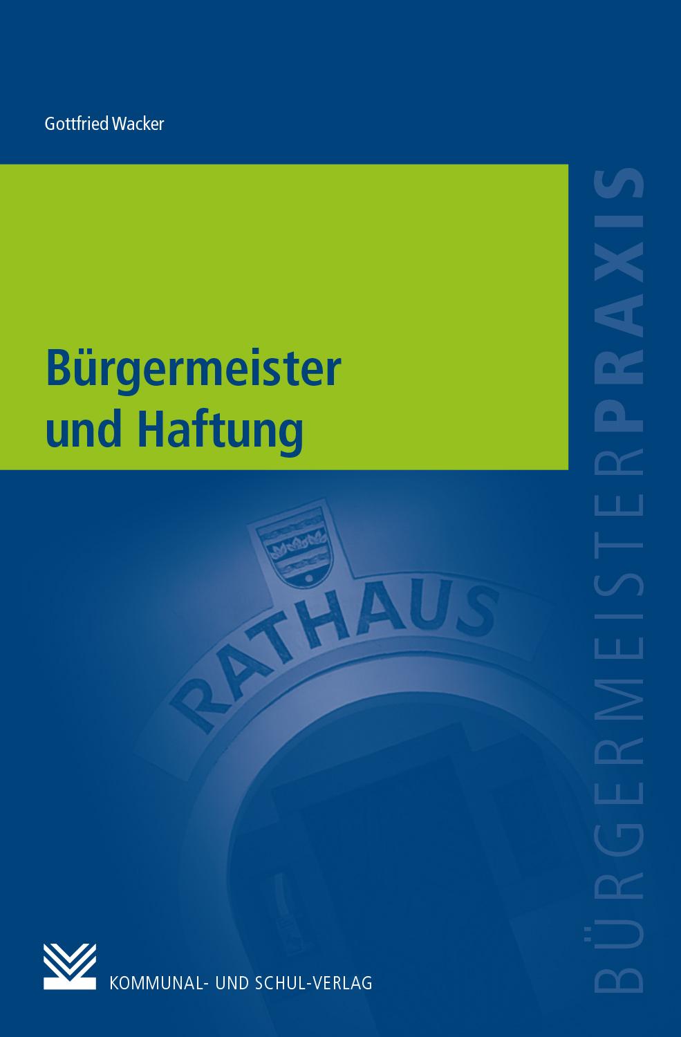 Bürgermeister und Haftung