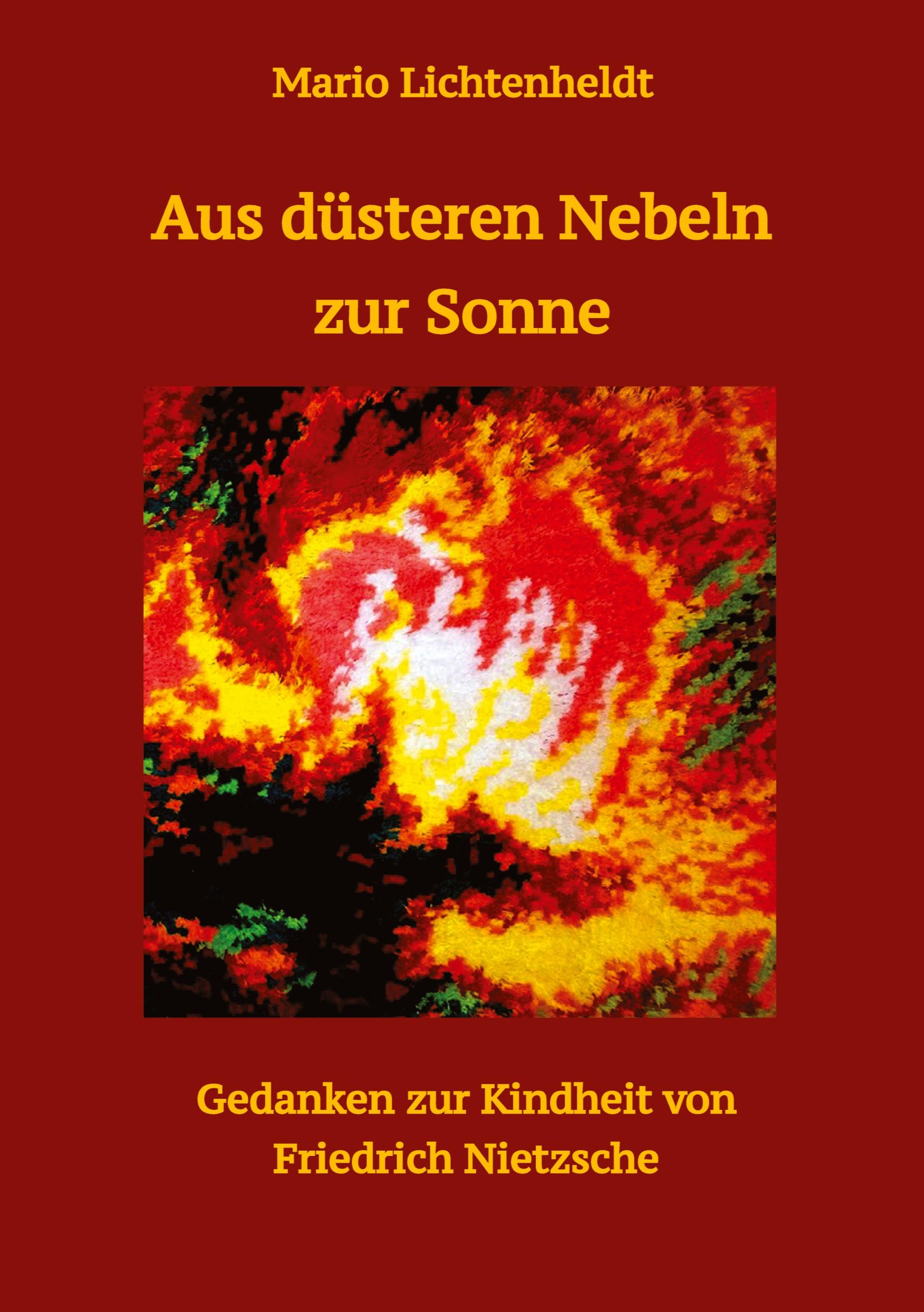 Aus düsteren Nebeln zur Sonne