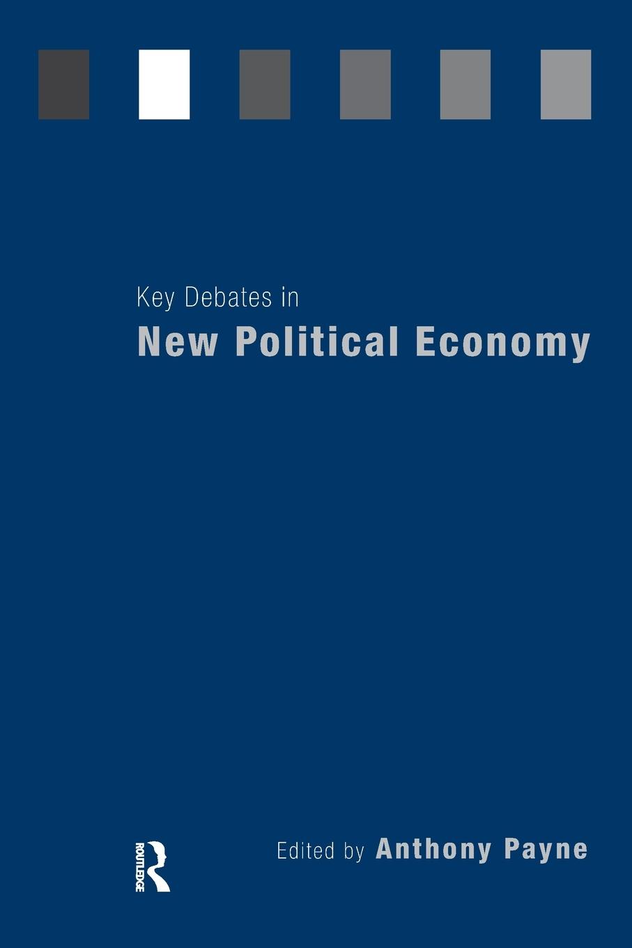 Key Debates in New Political Economy