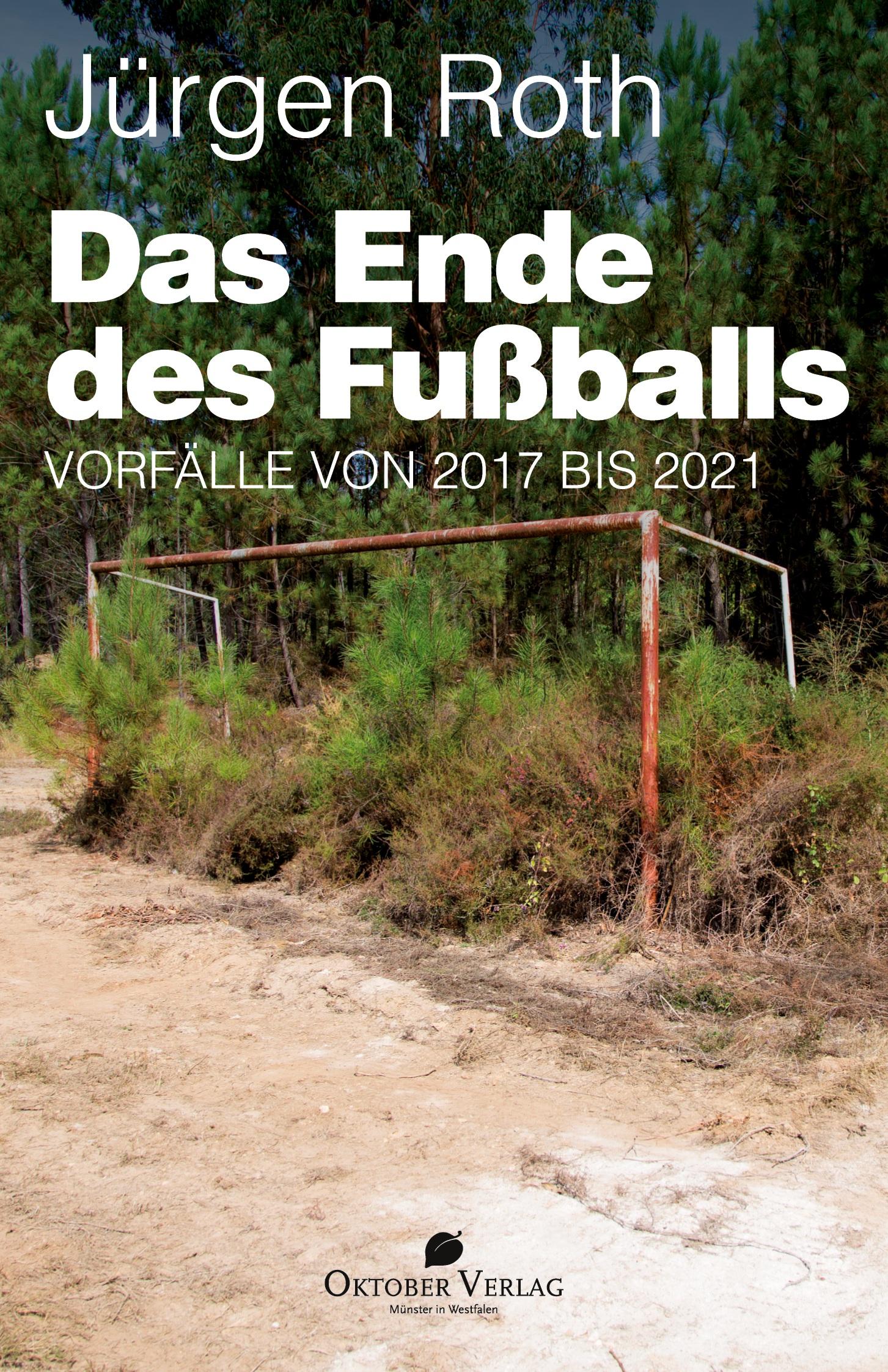 Das Ende des Fußballs