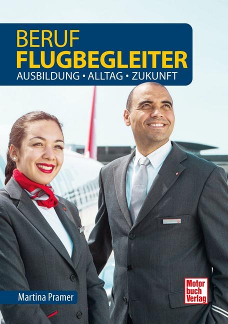 Beruf Flugbegleiter