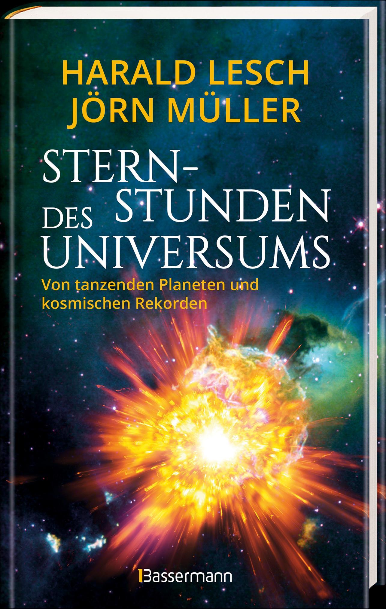 Sternstunden des Universums - Von tanzenden Planeten und kosmischen Rekorden