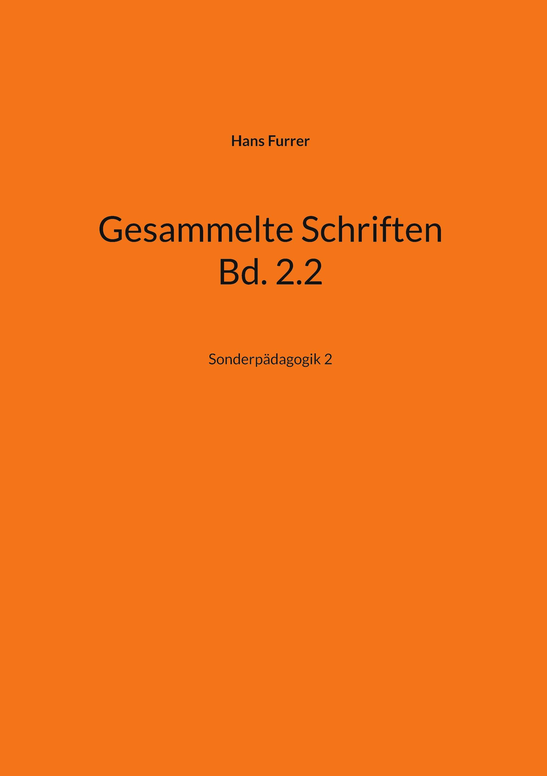 Gesammelte Schriften Bd. 2.2