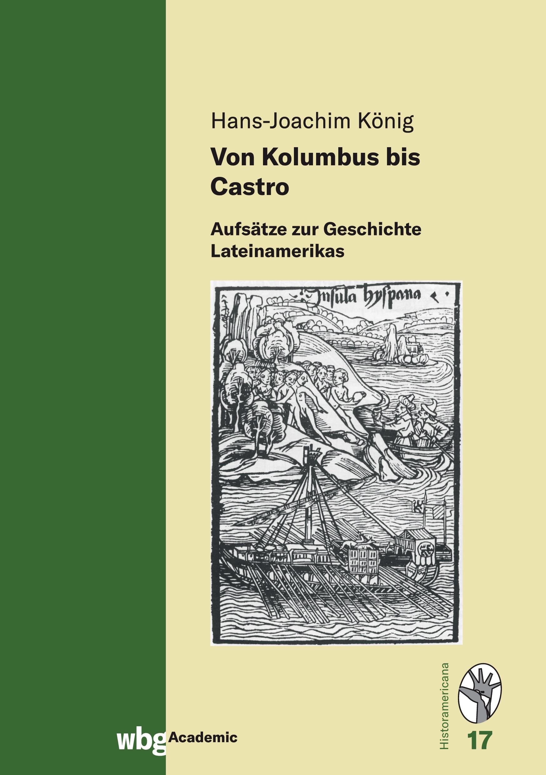 Von Kolumbus bis Castro