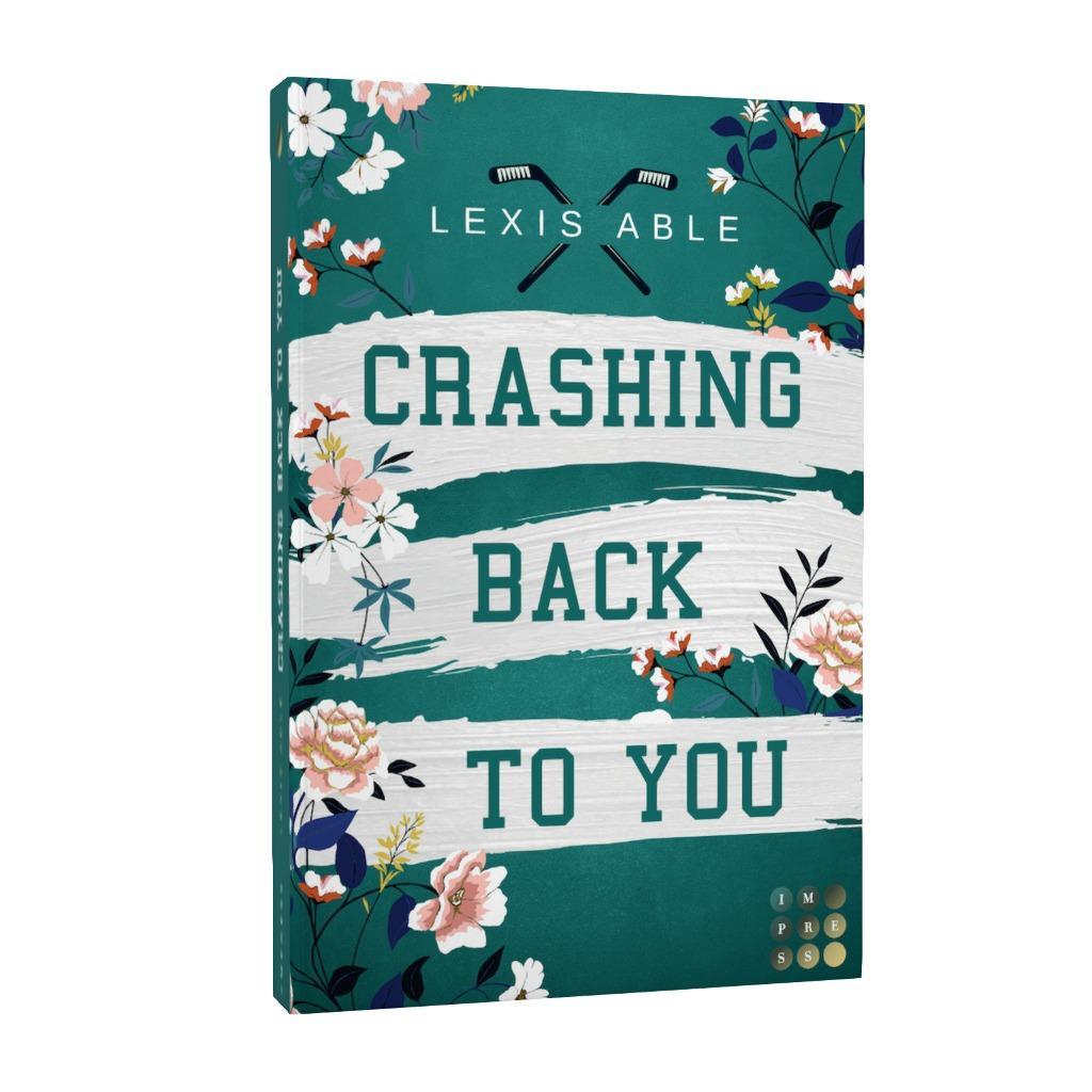 Crashing Back to You ('Back to You'-Reihe 2)