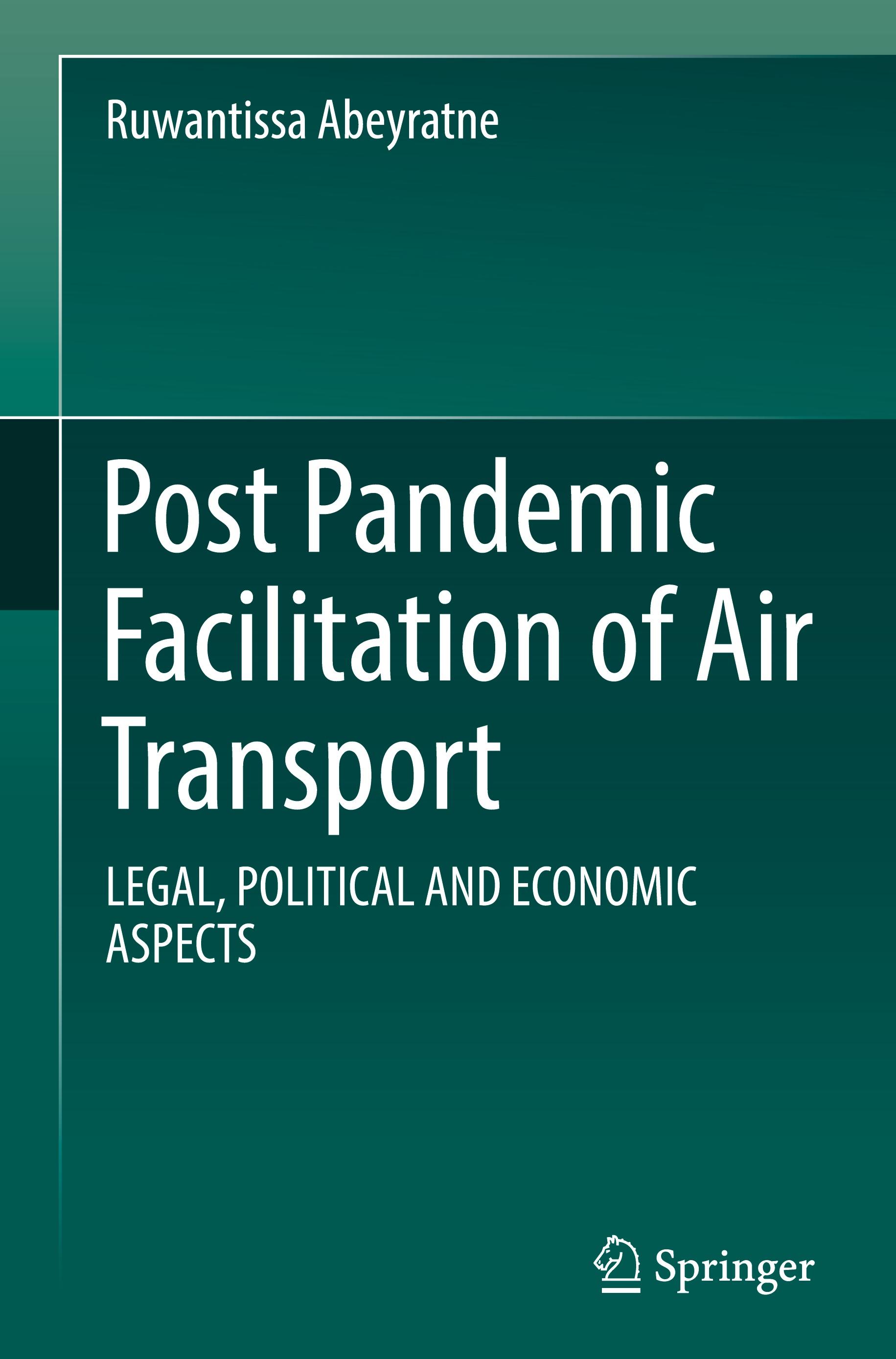 Post Pandemic Facilitation of Air Transport