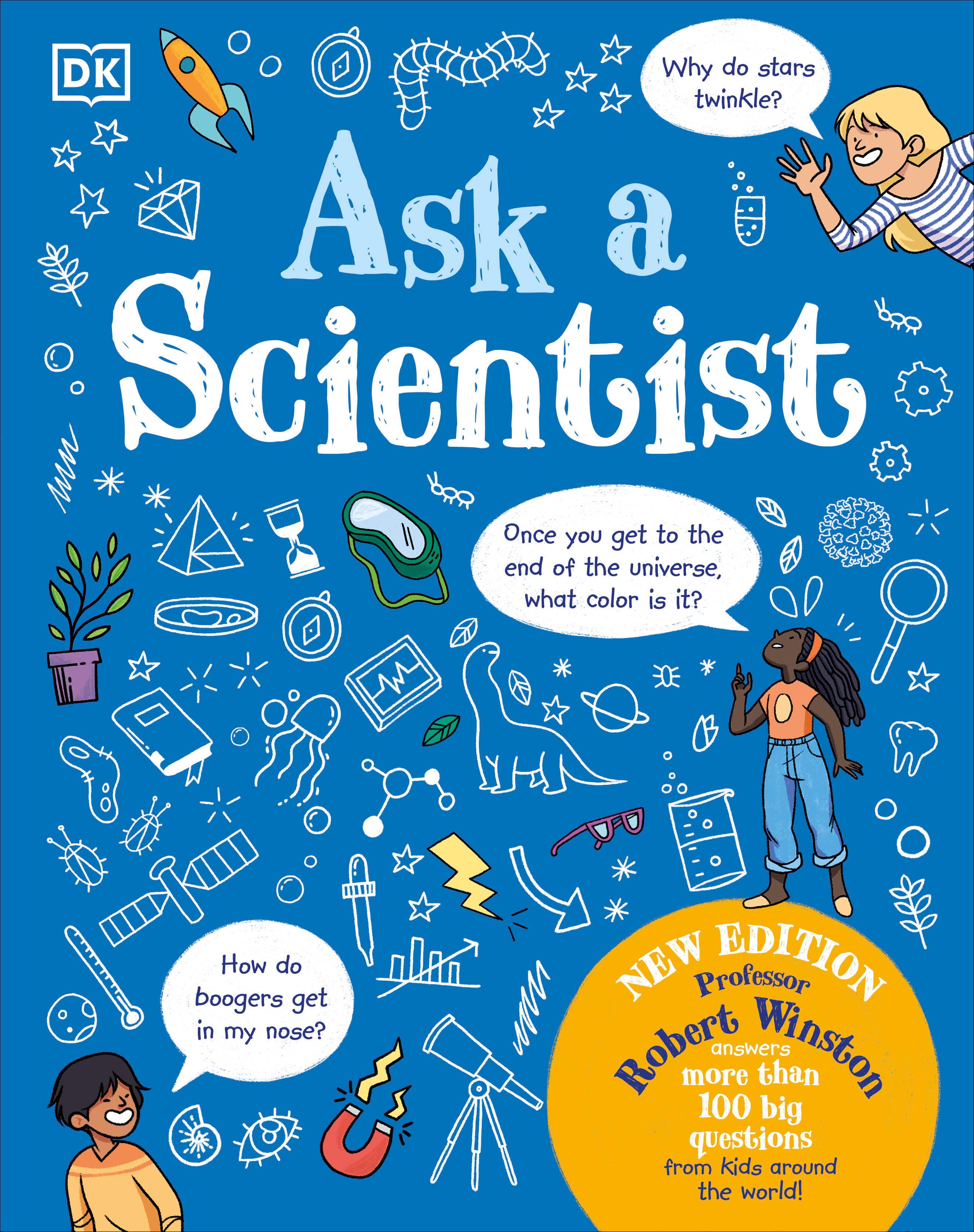 Ask a Scientist (New Edition)