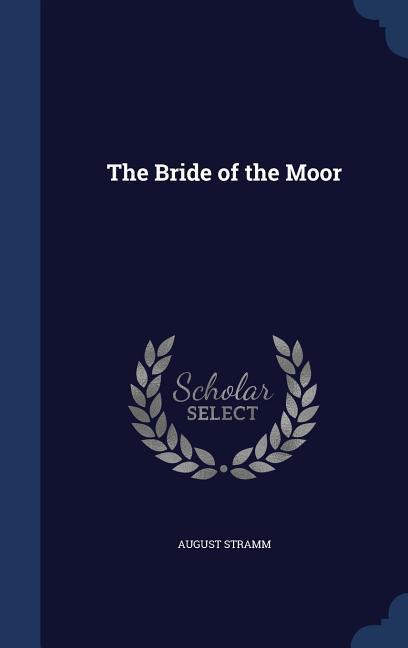 The Bride of the Moor