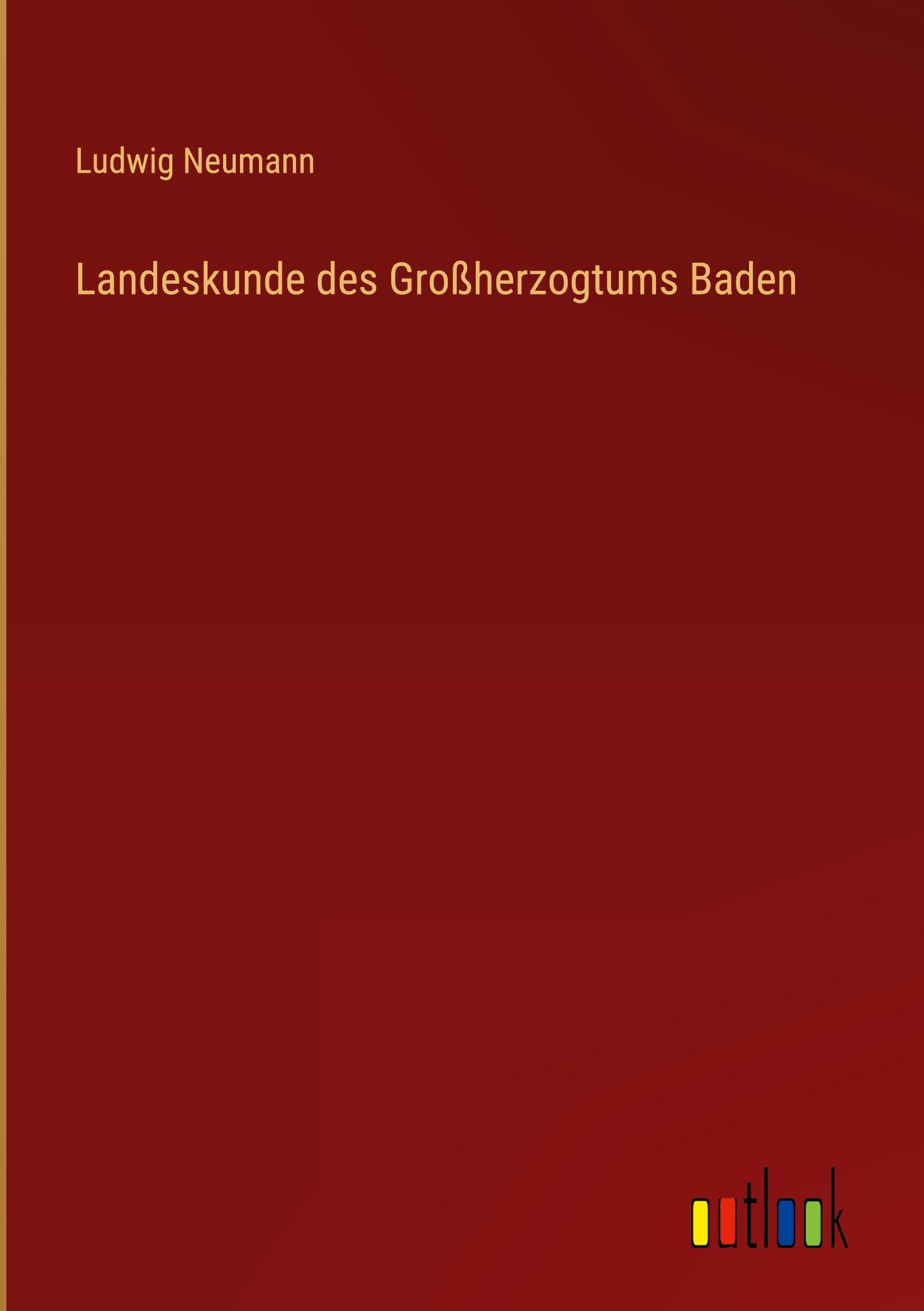 Landeskunde des Großherzogtums Baden