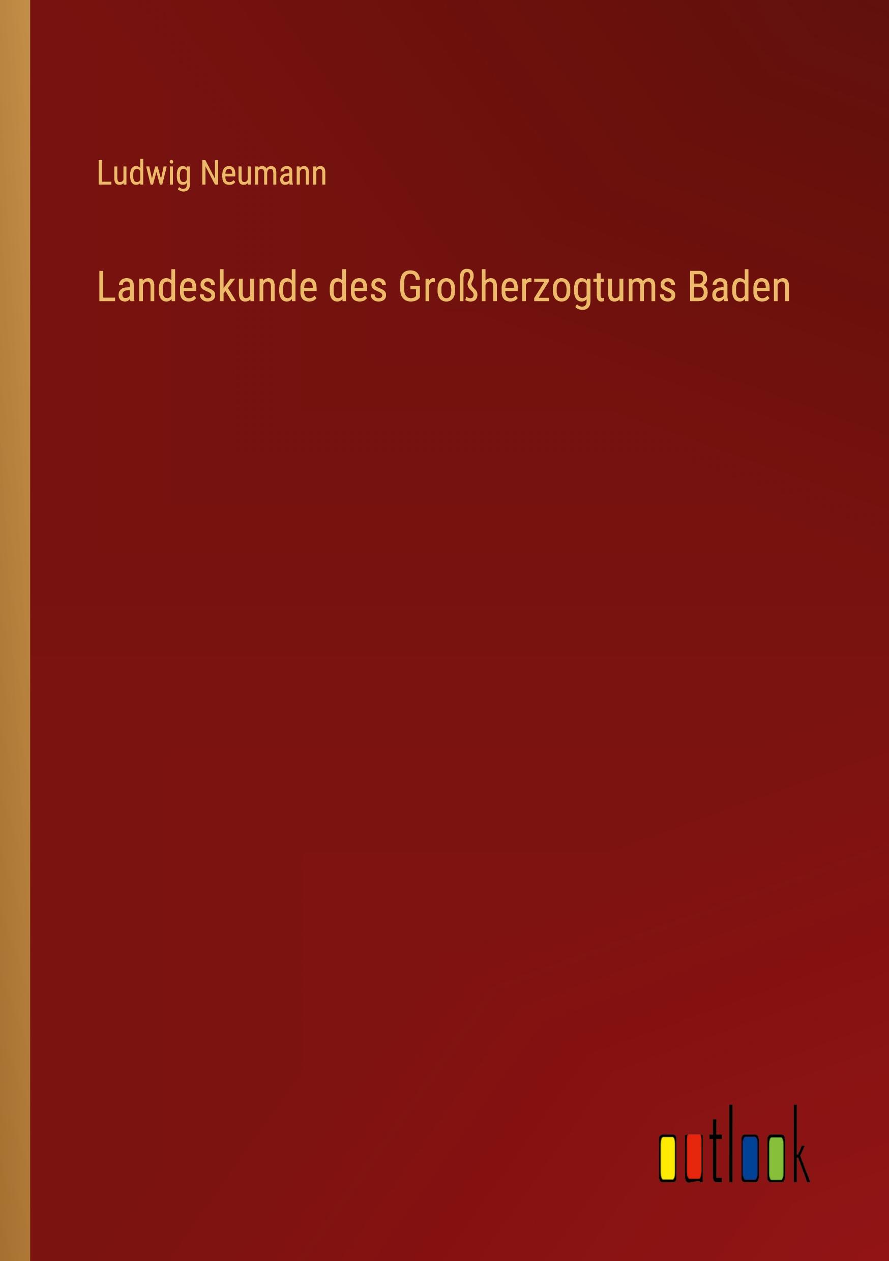 Landeskunde des Großherzogtums Baden