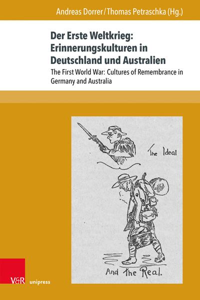 Der Erste Weltkrieg: Erinnerungskulturen in Deutschland und Australien