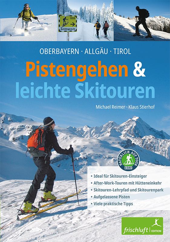 Pistengehen und leichte Skitouren