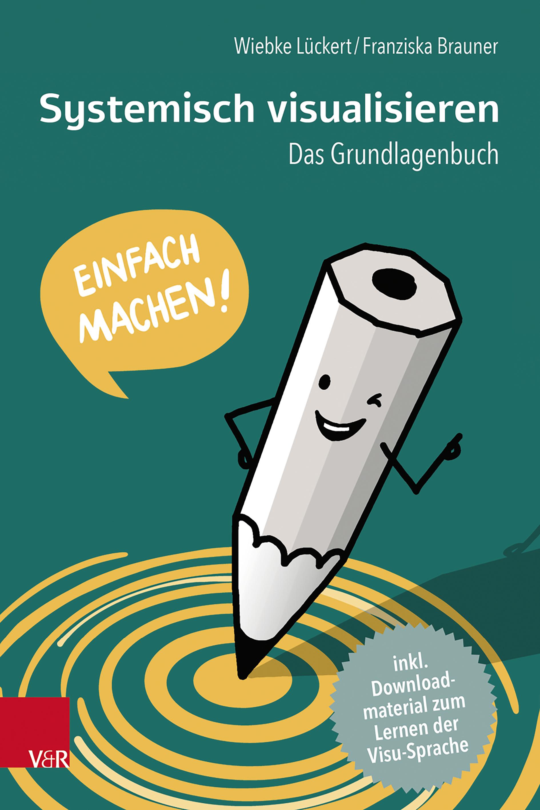 Systemisch visualisieren: Einfach machen!