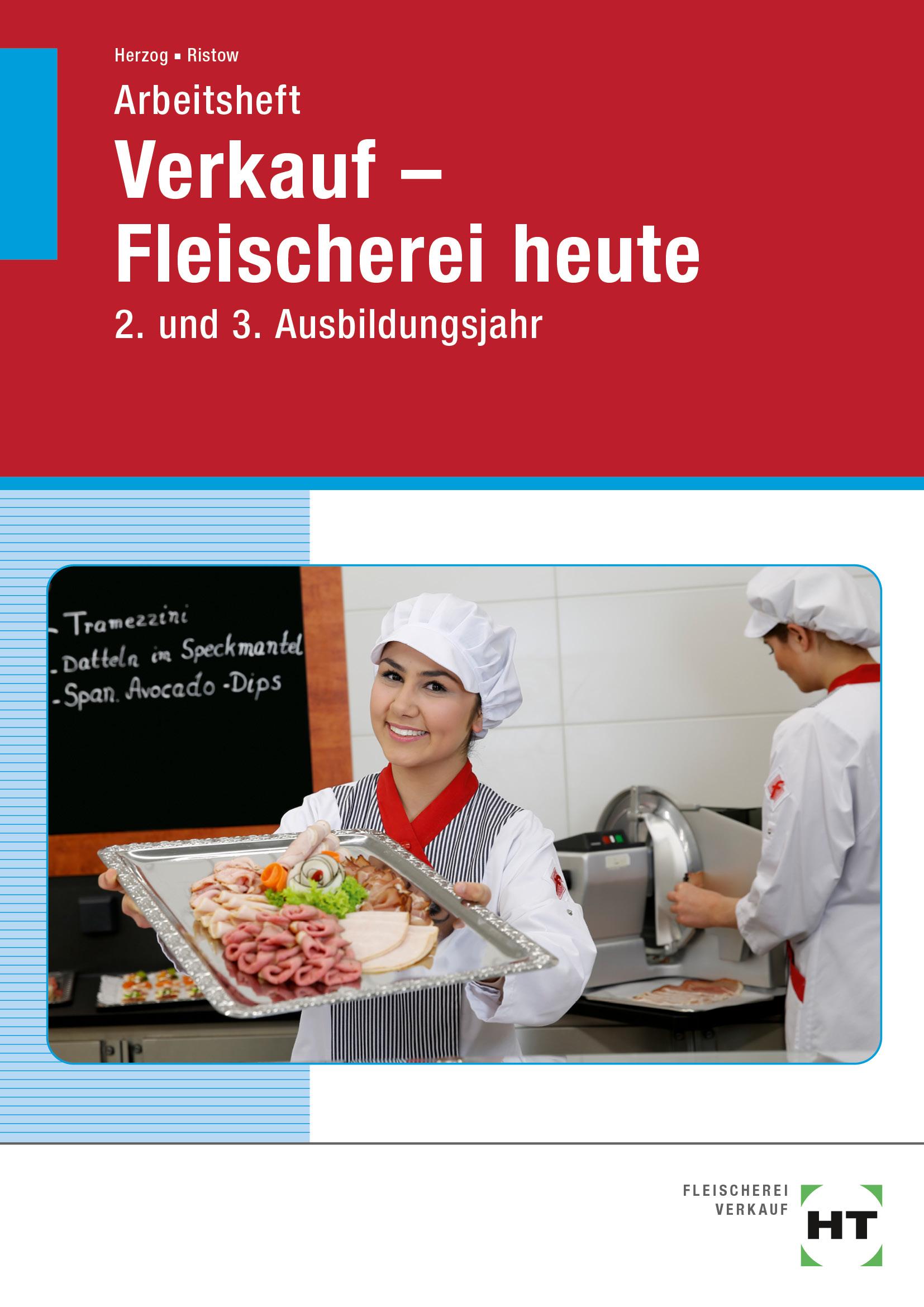 Arbeitsheft Verkauf -- Fleischerei heute