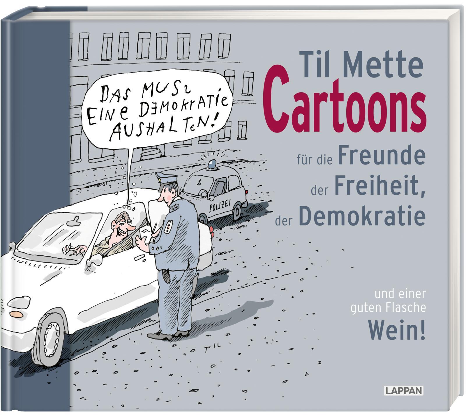 Cartoons für Freunde der Freiheit, der Demokratie und einer guten Flasche Wein