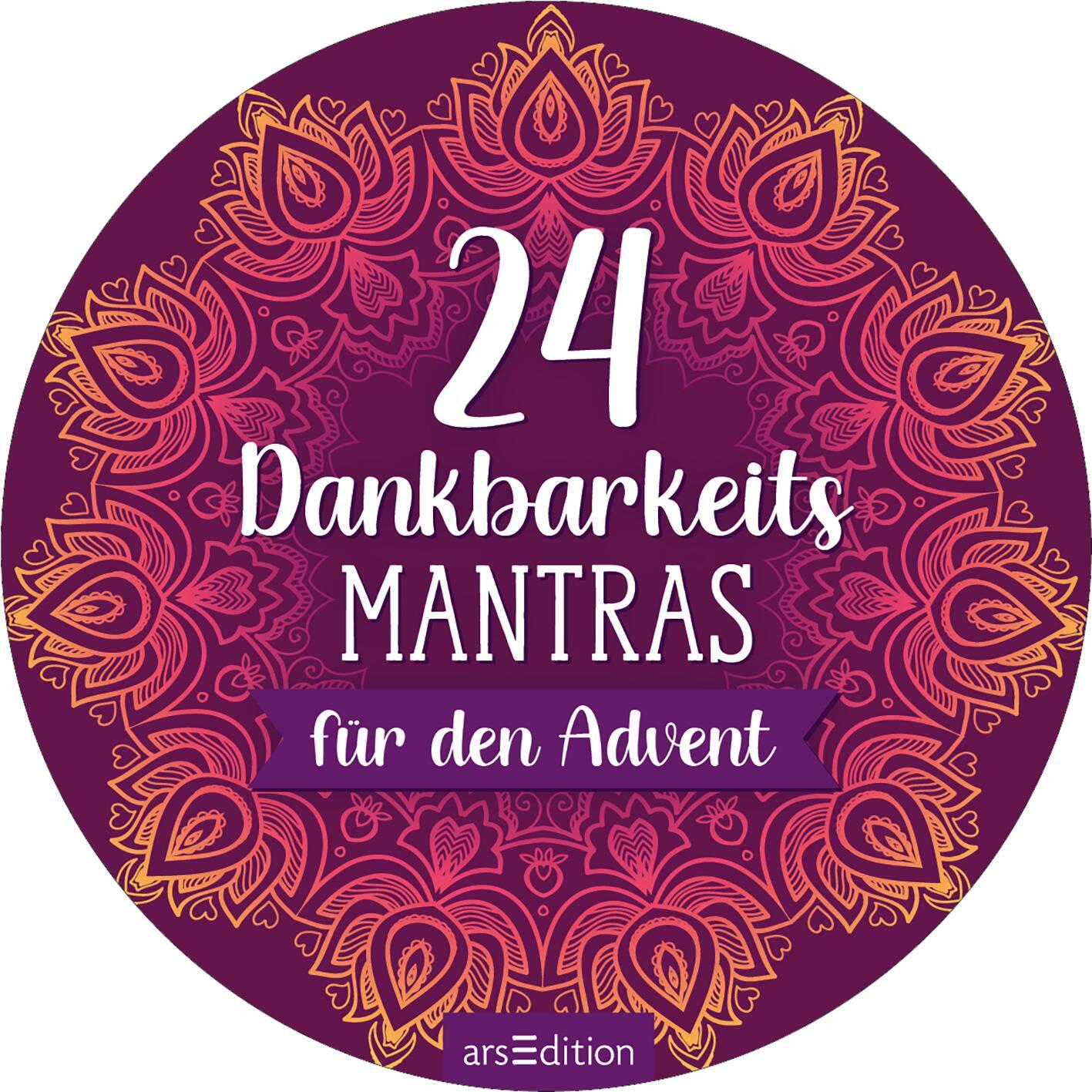 Adventskalender in der Dose. 24 Dankbarkeitsmantras für den Advent