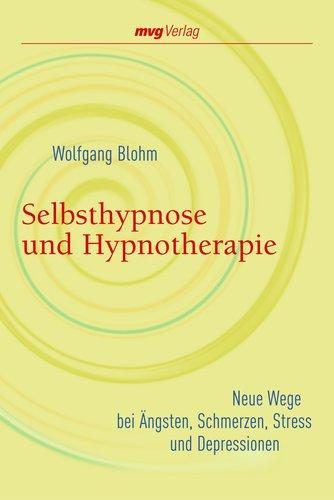 Selbsthypnose und Hypnotherapie