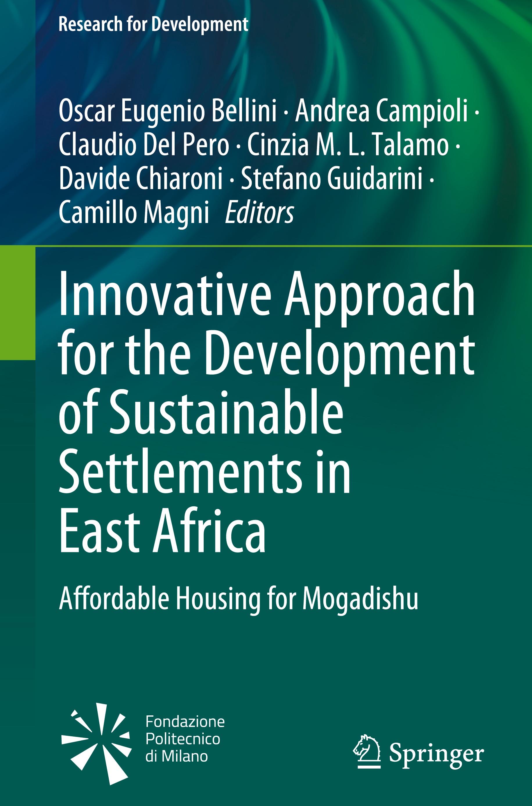 Innovative Approach for the Development of Sustainable Settlements in East Africa