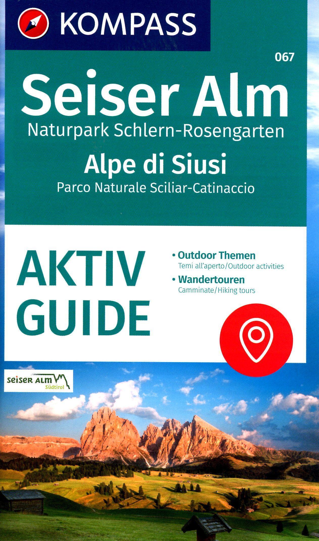 KOMPASS Wanderkarte 067 Seiser Alm, Naturpark Schlern-Rosengarten / Alpe di Siusi, Parco Naturale Sciliar-Catinaccio 1:25.000