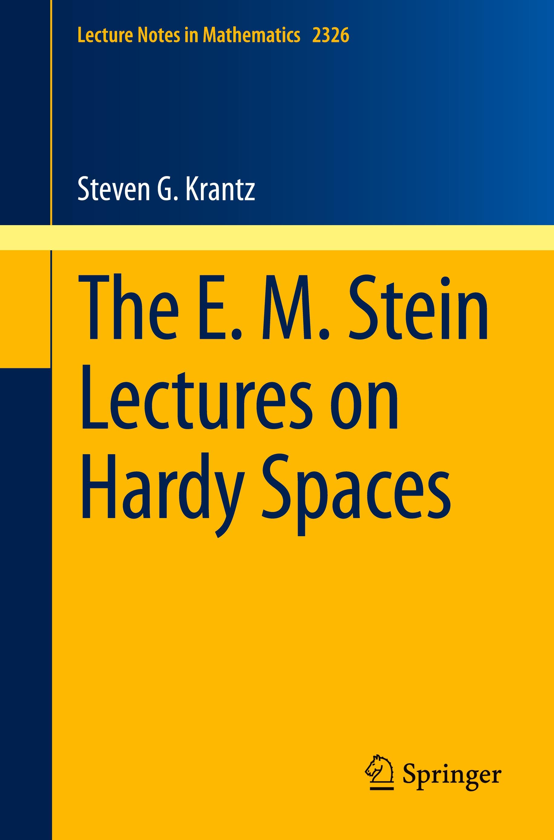 The E. M. Stein Lectures on Hardy Spaces