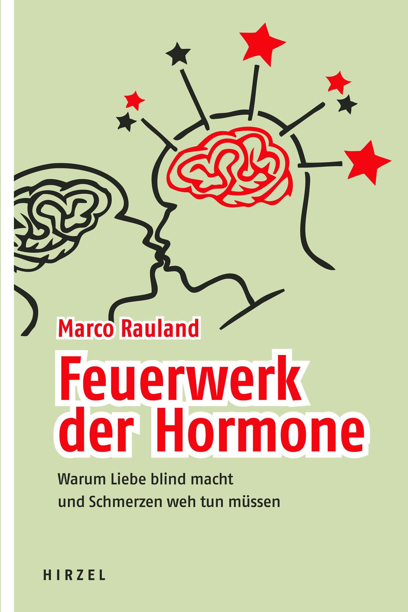 Feuerwerk der Hormone