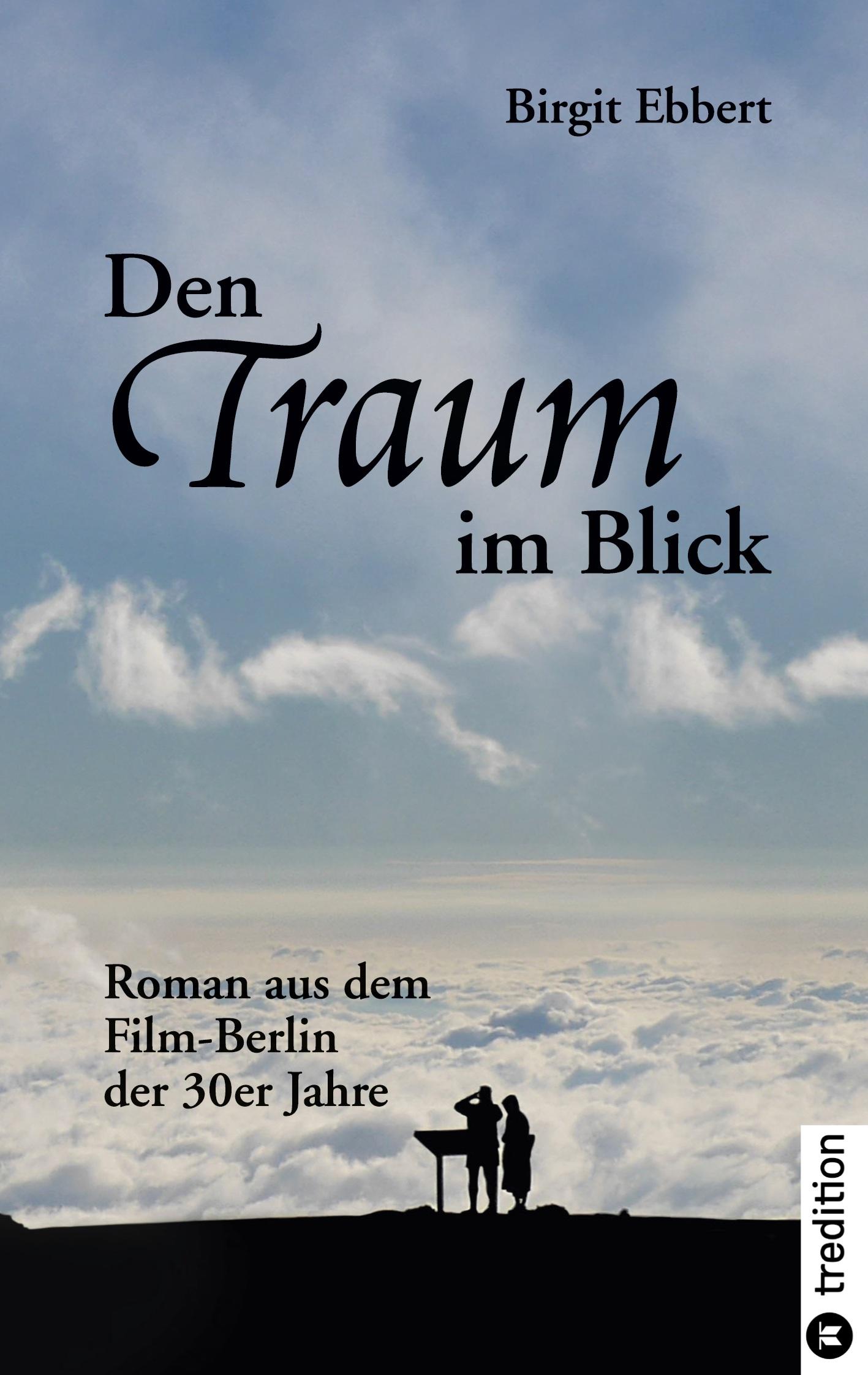 Den Traum im Blick