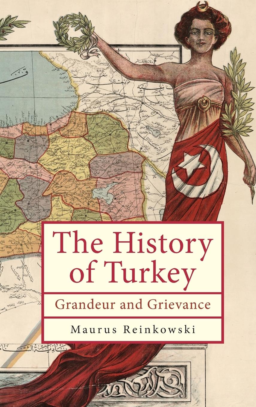 The History of Turkey