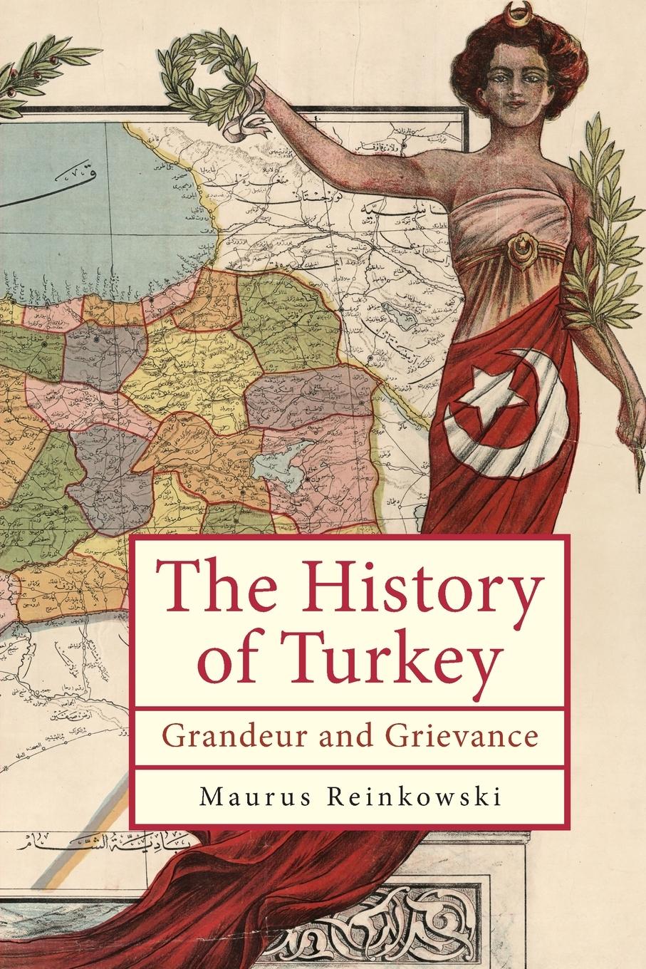 The History of Turkey