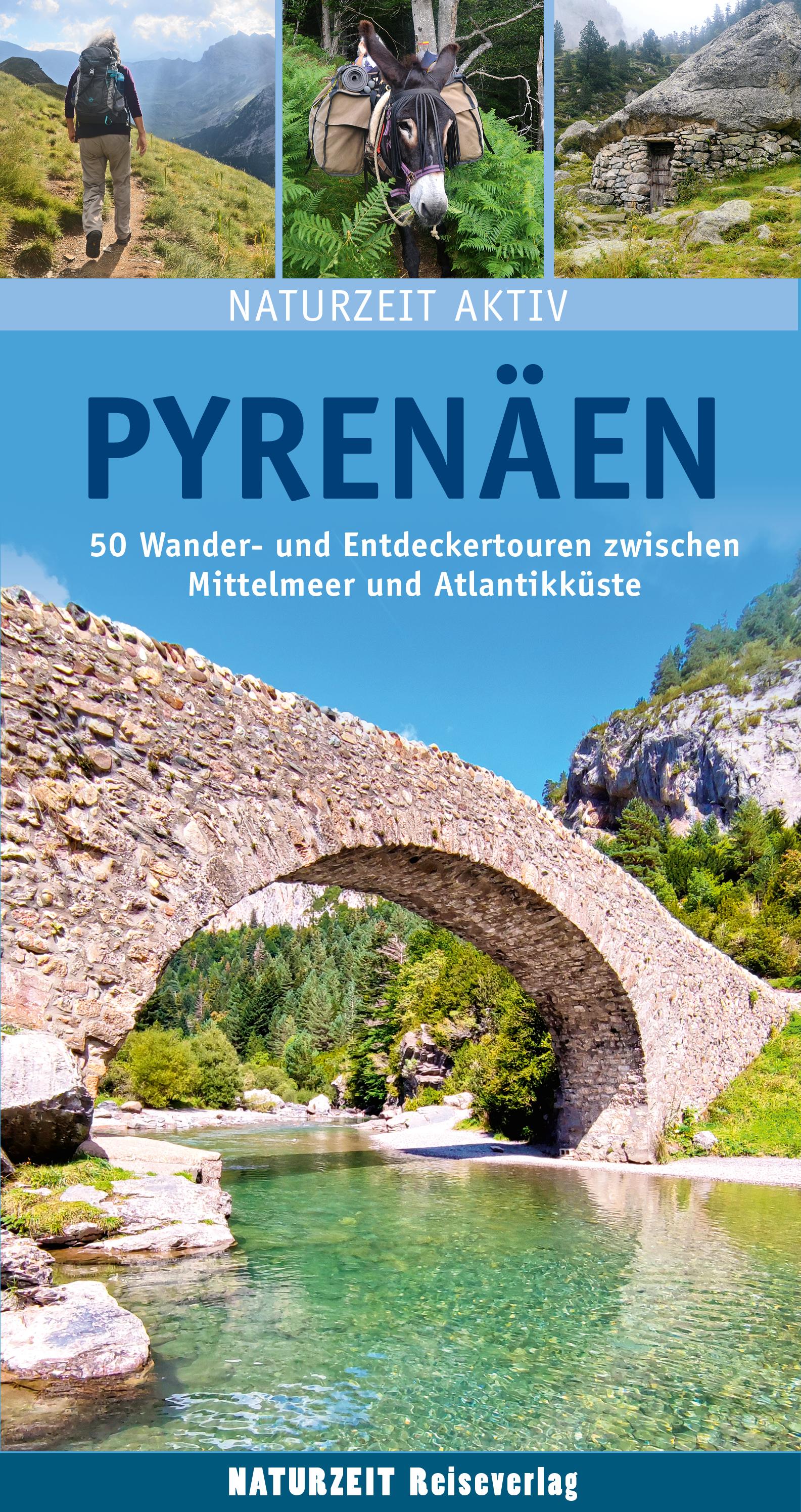 Naturzeit aktiv: Pyrenäen