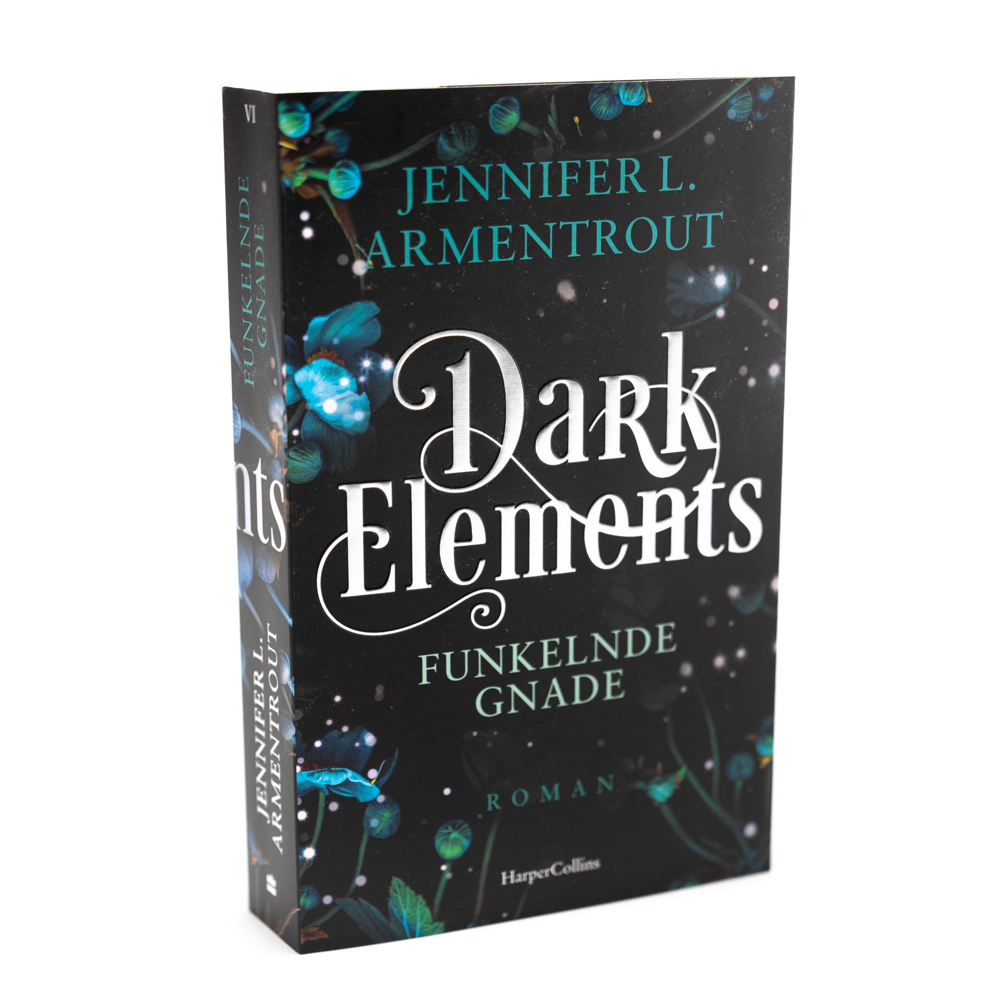 Dark Elements 6 - Funkelnde Gnade