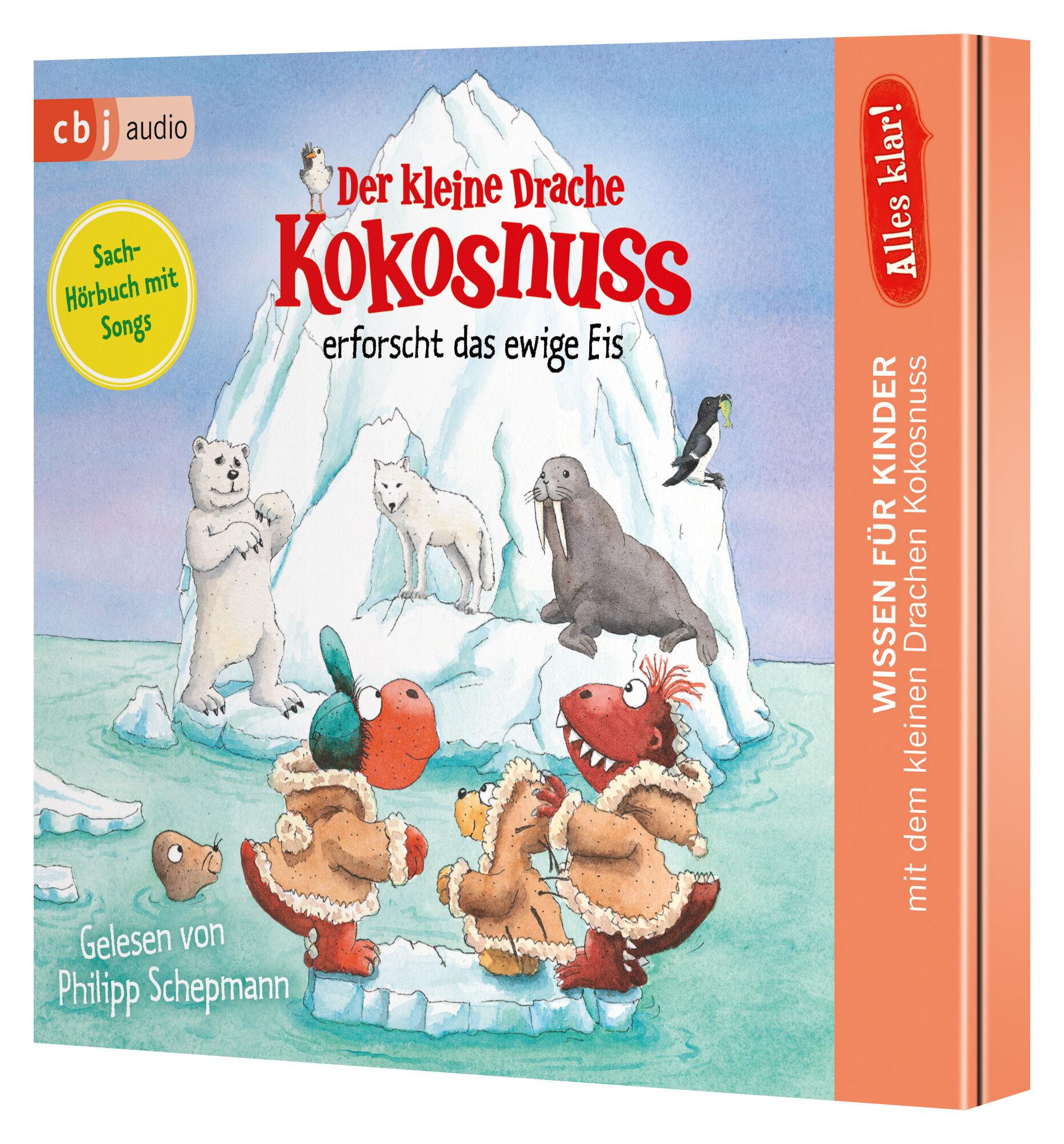 Alles klar! Der kleine Drache Kokosnuss erforscht das ewige Eis